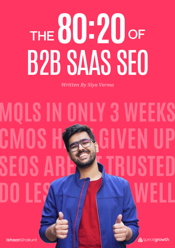 The 80:20 of B2B SaaS SEO